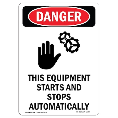 Signmission OSHA Sign, This Equipment Starts, 14in X 10in Decal, 10" W, 14" H, Portrait, OS-DS-D-1014-V-1589 OS-DS-D-1014-V-1589